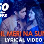 Dil Meri Na Sune Song Lyrics - Genius Movie