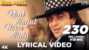 Khal Nayak Hoon Main Song Lyrics - Khal Nayak Movie