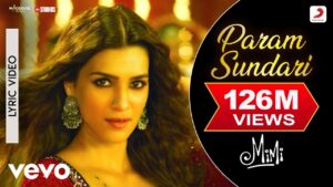 Param Sundari Song Lyrics - Mimi Movie