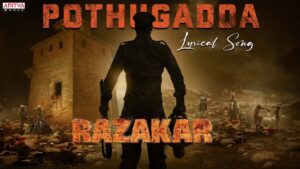 Pothugadda Uyyalo Song Lyrics - Razakar Movie