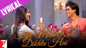 Tujh Mein Rab Dikhta Hai Song Lyrics - Rab Ne Bana Di Jodi Movie