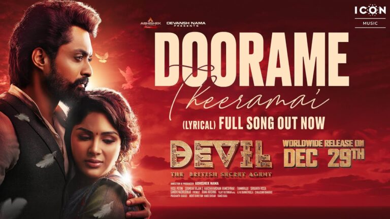 Doorame Theeramai Song Lyrics - Devil Movie