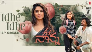 Idhe Idhe Song Lyrics - Hi Nanna Movie