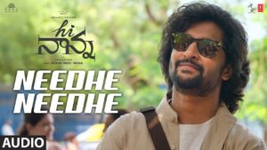 Needhe Needhe Song Lyrics - Hi Nanna Movie