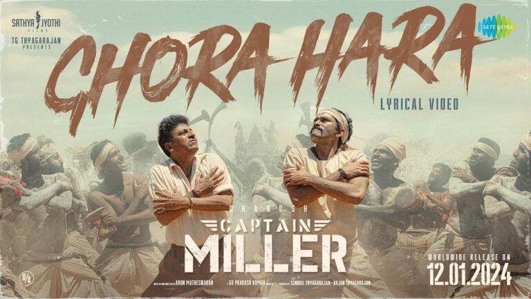 Ghora Hara Song Lyrics - Captain Miller Movie