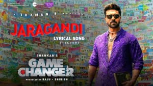 Jaragandi Song Lyrics - Game Changer Movie