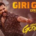 Giri Giri Song Lyrics - Gangs of Godavari Movie