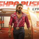 Pushpa Pushpa Telugu Song Lyrics - Pushpa 2 The Rule Movie