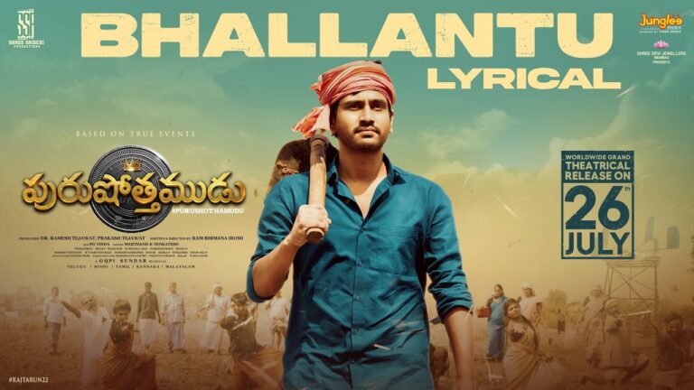 Bhallantu Song Lyrics - Purushothamudu Movie