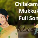 Chilakamma Mukkuki Song Lyrics - Gudumba Shankar Movie