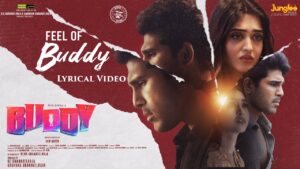 Feel Of Buddy Song Lyrics - Buddy Movie