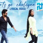 Lets Go Cheliyaa Song Lyrics - Sodara Movie