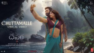 Chuttamalle Song Lyrics - Devara Part - 1 Movie