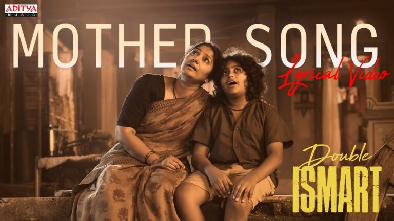 Mother Song Lyrics - Double ISMART Movie