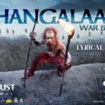 Thangalaan War Song Lyrics - Thangalaan Movie