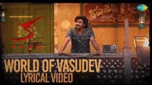 World of Vasudev Song Lyrics - KA Movie