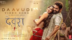 Daavudi Song (Hindi) Lyrics - Devara Part - 1 Movie