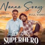 Nanna Song Lyrics - Maa Nanna Super Hero Movie