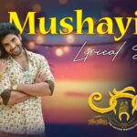 Mushayira Song Lyrics - Laggam Movie